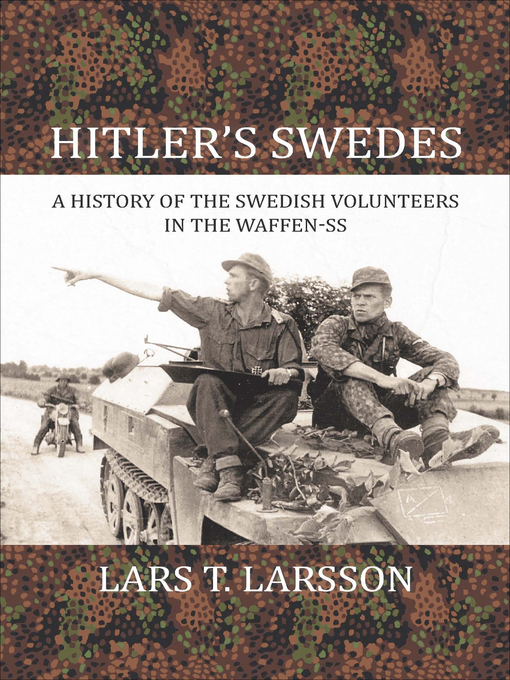 Title details for Hitler's Swedes by Lars T. Larsson - Available